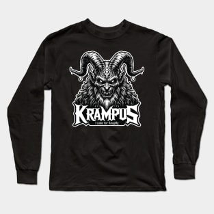 Krampus Night Terror Tee: I Came for Naughty Long Sleeve T-Shirt